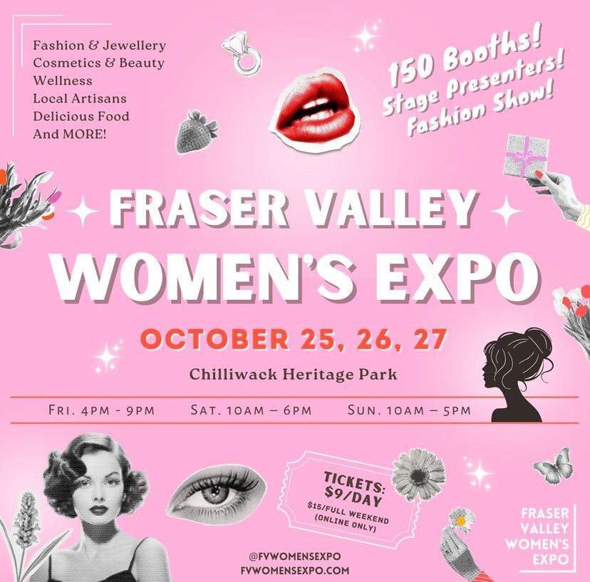 Find us At The Fraser Valley Women's Expo!