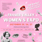 Find us At The Fraser Valley Women's Expo!